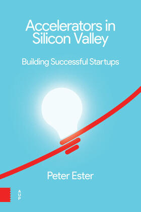 Ester |  Accelerators in Silicon Valley | Buch |  Sack Fachmedien