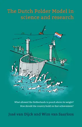 Saarloos / Dijck |  The Dutch Polder Model in science and research | Buch |  Sack Fachmedien