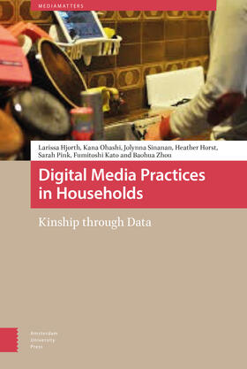 Zhou / Hjorth / Kato |  Digital Media Practices in Households | Buch |  Sack Fachmedien