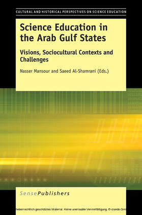 Mansour / Al-Shamrani |  Science Education in the Arab Gulf States | eBook | Sack Fachmedien
