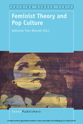 Trier-Bieniek |  Feminist Theory and Pop Culture | eBook | Sack Fachmedien