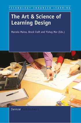 Maina / Craft / Mor |  The Art & Science of Learning Design | eBook | Sack Fachmedien