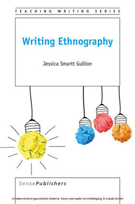 Gullion |  Writing Ethnography | eBook | Sack Fachmedien