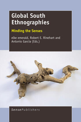 emerald / Rinehart / Garcia |  Global South Ethnographies | eBook | Sack Fachmedien