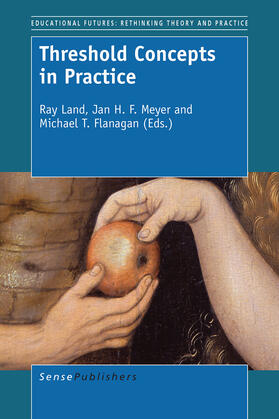 Land / H. F. Meyer / T. Flanagan |  Threshold Concepts in Practice | eBook | Sack Fachmedien
