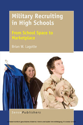 Lagotte |  Military Recruiting in High Schools | eBook | Sack Fachmedien