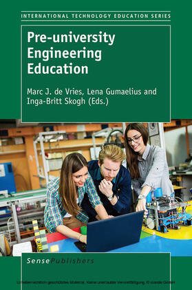 de Vries / Gumaelius / Skogh |  Pre-university Engineering Education | eBook | Sack Fachmedien