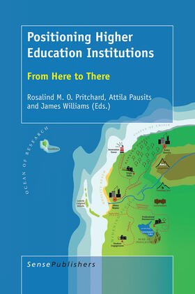 Pritchard / Pausits / Williams |  Positioning Higher Education Institutions | eBook | Sack Fachmedien