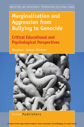 Minton |  Marginalisation and Aggression from Bullying to Genocide | eBook | Sack Fachmedien