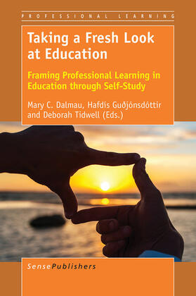 Dalmau / Guðjónsdóttir / Tidwell |  Taking a Fresh Look at Education | eBook | Sack Fachmedien
