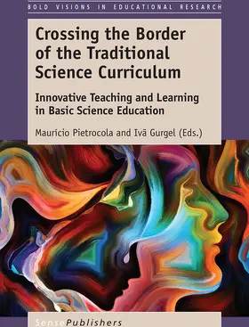 Pietrocola / Gurgel |  Crossing the Border of the Traditional Science Curriculum | eBook | Sack Fachmedien