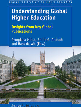 Mihut / Altbach / de Wit |  Understanding Global Higher Education | eBook | Sack Fachmedien