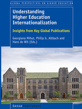 Mihut / Altbach / de Wit |  Understanding Higher Education Internationalization | eBook | Sack Fachmedien