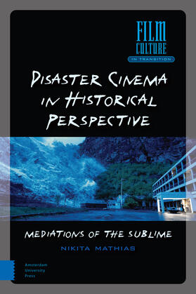 Mathias |  Disaster Cinema in Historical Perspective | Buch |  Sack Fachmedien