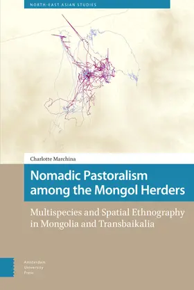 Marchina |  Nomadic Pastoralism among the Mongol Herders | Buch |  Sack Fachmedien