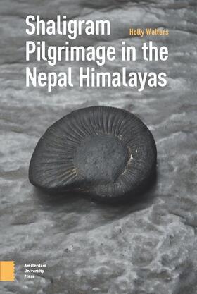 Walters |  Walters, H: Shaligram Pilgrimage in the Nepal Himalayas | Buch |  Sack Fachmedien