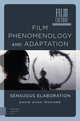 Richard |  Film Phenomenology and Adaptation | Buch |  Sack Fachmedien