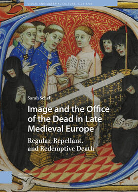 Schell |  Image and the Office of the Dead in Late Medieval Europe | Buch |  Sack Fachmedien