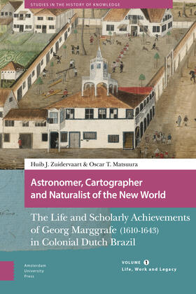 Zuidervaart / Matsuura |  Astronomer, Cartographer and Naturalist of the New World | Buch |  Sack Fachmedien