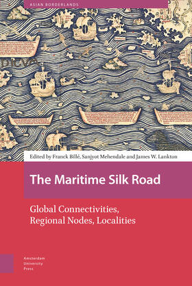 Billé / Mehendale / Lankton |  The Maritime Silk Road | Buch |  Sack Fachmedien