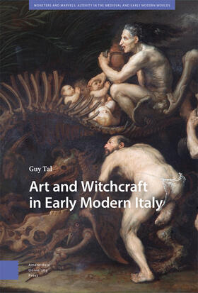 Tal |  Art and Witchcraft in Early Modern Italy | Buch |  Sack Fachmedien