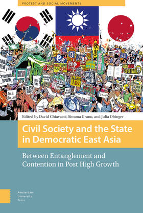 Chiavacci / Grano / Obinger |  Civil Society and the State in Democratic East Asia | Buch |  Sack Fachmedien