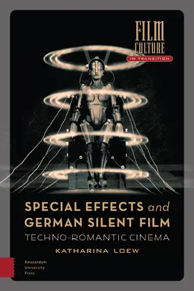 Loew |  Special Effects and German Silent Film | Buch |  Sack Fachmedien