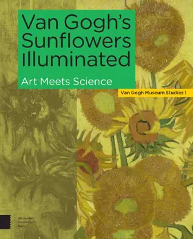 Hendriks / Vellekoop / Bommel |  Van Gogh's Sunflowers Illuminated | Buch |  Sack Fachmedien