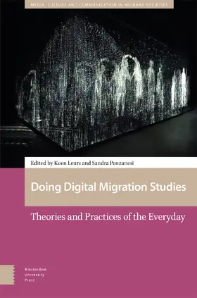 Leurs / Ponzanesi |  Doing Digital Migration Studies | Buch |  Sack Fachmedien