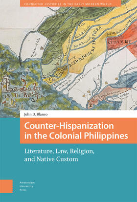 Blanco |  Counter-Hispanization in the Colonial Philippines | Buch |  Sack Fachmedien