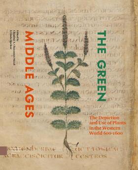 Chavannes-Mazel / IJpelaar |  The Green Middle Ages | Buch |  Sack Fachmedien