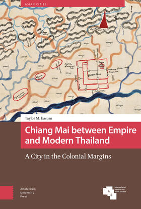 Easum |  Chiang Mai between Empire and Modern Thailand | Buch |  Sack Fachmedien