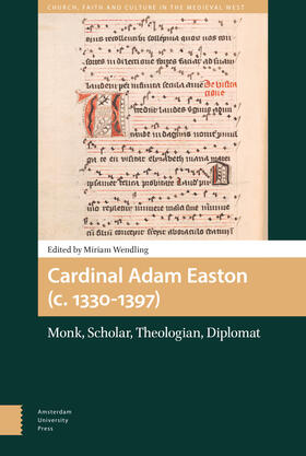 Wendling |  Cardinal Adam Easton (c. 1330-1397) | Buch |  Sack Fachmedien