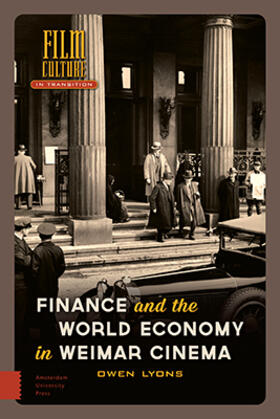Lyons |  Finance and the World Economy in Weimar Cinema | Buch |  Sack Fachmedien
