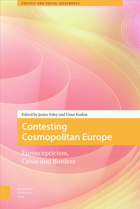 Foley / Korkut |  Contesting Cosmopolitan Europe | Buch |  Sack Fachmedien