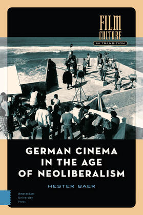 Baer |  German Cinema in the Age of Neoliberalism | Buch |  Sack Fachmedien