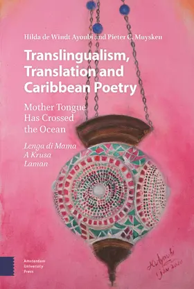 Windt Ayoubi / Muysken |  Translingualism, Translation and Caribbean Poetry | Buch |  Sack Fachmedien