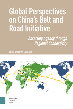 Schneider |  Global Perspectives on China's Belt and Road Initiative | Buch |  Sack Fachmedien