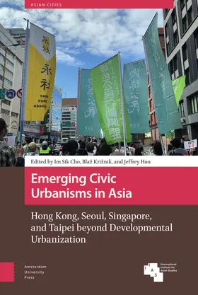 Cho / KRIZNIK / Hou |  Emerging Civic Urbanisms in Asia | Buch |  Sack Fachmedien