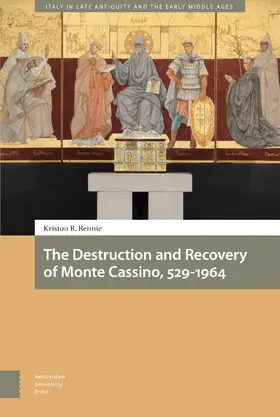 Rennie |  The Destruction and Recovery of Monte Cassino, 529-1964 | Buch |  Sack Fachmedien