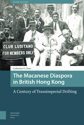 Chan |  The Macanese Diaspora in British Hong Kong | Buch |  Sack Fachmedien