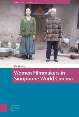 Zhang |  Women Filmmakers in Sinophone World Cinema | Buch |  Sack Fachmedien