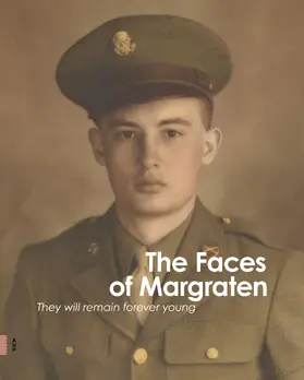 Stichting Fields of Honor |  The Faces of Margraten | Buch |  Sack Fachmedien