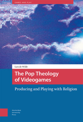 Wildt |  The Pop Theology of Videogames | Buch |  Sack Fachmedien