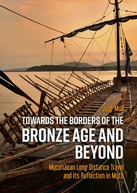 Mull |  Towards the Borders of the Bronze Age and Beyond | Buch |  Sack Fachmedien