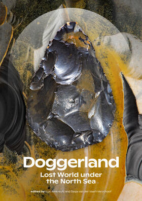 Amkreutz / van der Vaart-Verschoof |  Doggerland. Lost World under the North Sea | Buch |  Sack Fachmedien