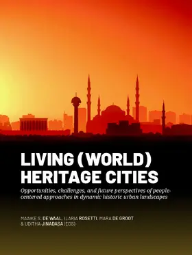 de Waal / Rosetti / de Groot |  Living (World) Heritage Cities | Buch |  Sack Fachmedien