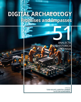 Kalayc¿ / Kalayci / Lambers |  Digital Archaeology | Buch |  Sack Fachmedien