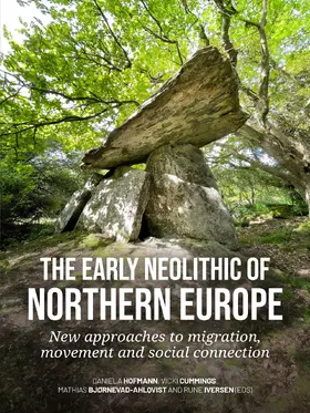 Hofmann / Cummings / Bjørnevad-Ahlqvist |  The early Neolithic of Northern Europe | Buch |  Sack Fachmedien