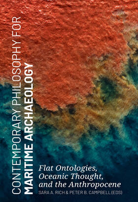 Rich / Campbell |  Contemporary Philosophy for Maritime Archaeology | Buch |  Sack Fachmedien